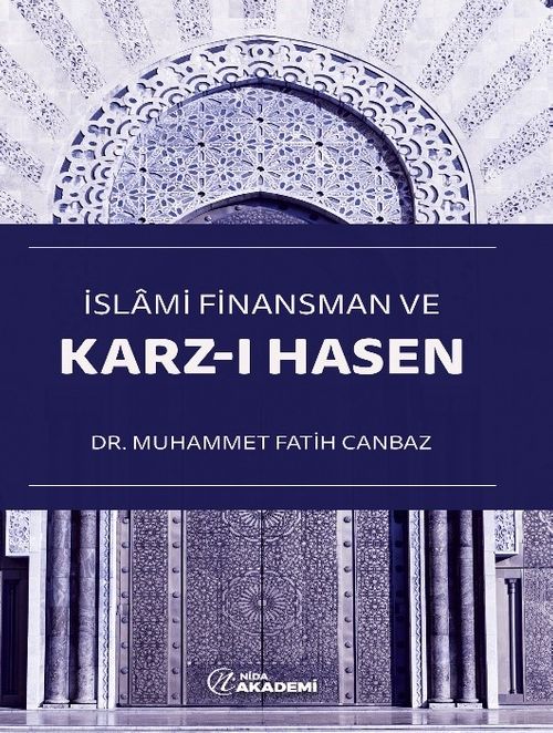 İslami Finansman ve Karz-ı Hasen