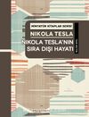 Nikola Tesla’nın Sıra Dışı Hayatı / Minyatür Kitaplar Serisi