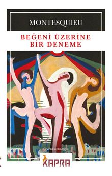 Beğeni Üzerine Bir Deneme - Montesquieu