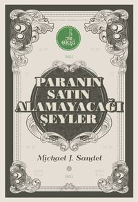 Paranın Satın Alamayacağı Şeyler