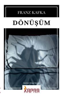 Dönüşüm - Franz Kafka