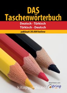 Das Taschenwörterbuch  / Almanca - Türkçe ve Türkçe - Almanca 30.000 Kelimelik Sözlük