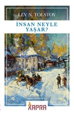 İnsan Neyle Yaşar?  