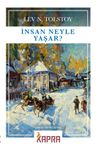 İnsan Neyle Yaşar?  