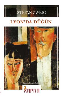 Lyon’da Düğün - Stefan Zweig