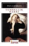 Tembellik Hakkı