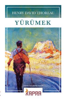 Yürümek - Henry David Thoreau
