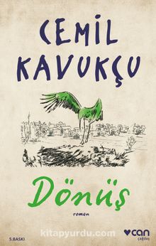 Dönüş - Cemil Kavukçu