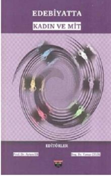 Edebiyatta Kadın ve Mit