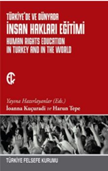 Türkiye'de ve Dünyada İnsan Hakları Eğitimi