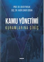 Kamu Yönetimi Kuramlarına Giris 