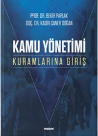 Kamu Yönetimi Kuramlarına Giris 