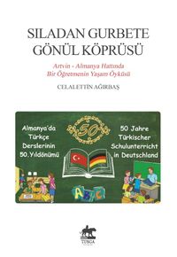 Sıladan Gurbete Gönül Köprüsü