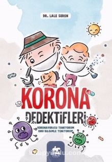 Korona Dedektifleri - Dr. Lale Seren