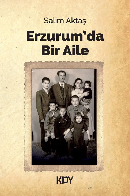 Erzurum'da Bir Aile