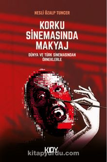 Korku Sinemasında Makyaj - Nesli Özalp Tuncer