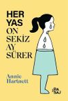 Her Yas On Sekiz Ay S&uuml;rer