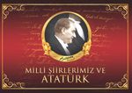Milli Şiirlerimiz ve Atatürk