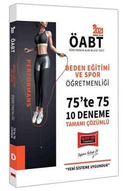 2021 ÖABT Beden Eğitimi ve Spor Öğretmenliği 75’te 75 Tamamı Çözümlü 10 Deneme Sınavı