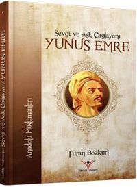 Sevgi ve Aşk Çağlayanı  Yunus Emre