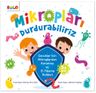 Mikropları Durdurabiliriz