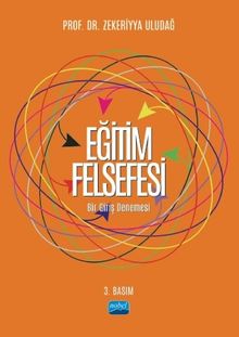 Eğitim Felsefesi & Bir Giriş Denemesi
