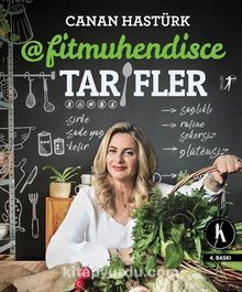 Fitmühendisce Tarifler - Canan Hastürk