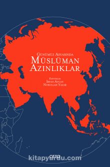 Günümüz Asyasında Müslüman Azınlıklar - Prof. Dr. İrfan Aycan