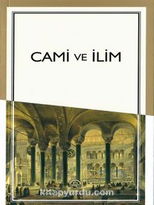 Cami ve İlim - Kolektif