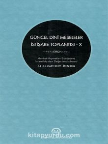 Güncel Dini Meseleler İstişare Toplantısı X - Kolektif