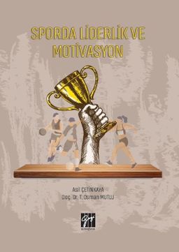 Sporda Liderlik ve Motivasyon 