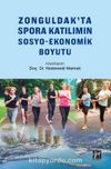 Zonguldak'ta Spora Katılımın Sosyo-Ekonomik Boyutu