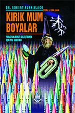 Kırık Mum Boyalar