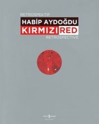 Kırmızı / Red Retrospektif Retrospective 