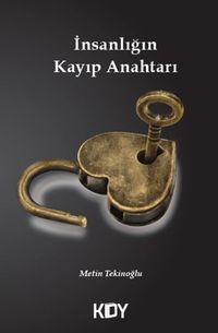 İnsanlığın Kayıp Anahtarı