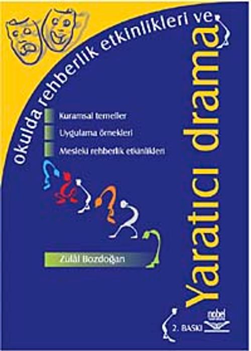 Okulda Rehberlik Etkinlikleri ve Yaratıcı Drama