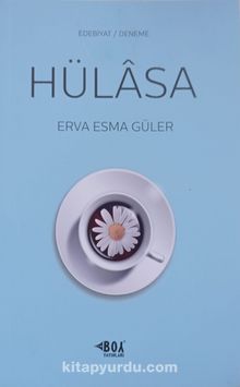 Hülasa - Erva Esma Güler