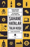 Şahane Hatalar 2 - Talih Kuşu