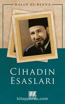 Cihadın Esasları - Hasan el-Benna