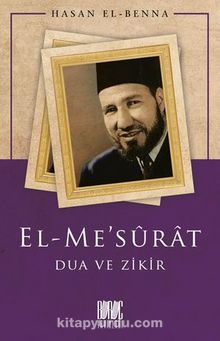 El-Me'sûrat Dua Ve Zikir - Hasan el-Benna