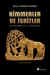 Kimmerler ve İskitler Başlangıcından M.&Ouml;. IV. Y&uuml;zyıla Kadar