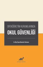 Ortaöğretim Kurumlarında Okul Güvenliği