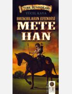 Bozkırların Efendisi Mete Han