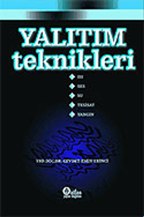 Yalıtım Teknikleri