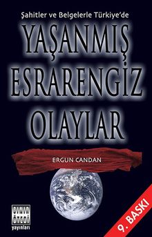Yaşanmış Esrarengiz Olaylar