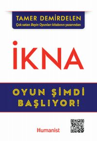 İkna & Oyun Şimdi Başlıyor!