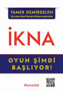 İkna & Oyun Şimdi Başlıyor! - Tamer Demirdelen