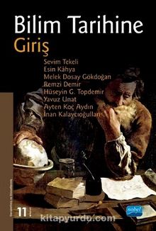 Bilim Tarihine Giriş - Prof. Dr. Esin Kahya