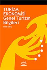 Turizm Ekonomisi ve Genel Turizm Bilgileri