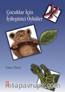 Çocuklar İçin İyileştirici Öyküler - Nancy Davis